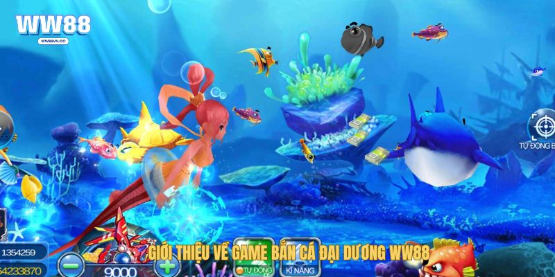 Đôi nét về trò chơi Bắn Cá Đại Dương