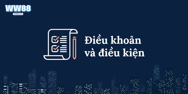 Điều khoản và điều kiện nâng cao tính công bằng